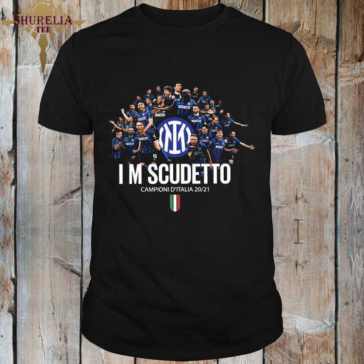 Inter Milan I M Scudetto Campioni D Italia 2020 2021 Shirt Hoodie Sweater Long Sleeve And Tank Top