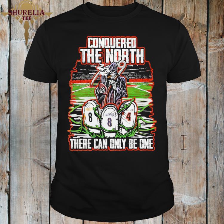 Official Conquered the north there can only be one shirt
