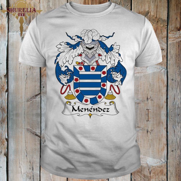 Official Menendez coat of arms family crest shirt