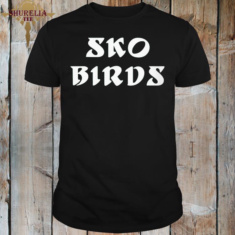 Official Sko birds shirt